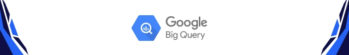 Google BigQuery